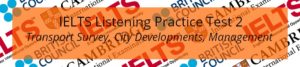 IELTS Listening Practice Test 2