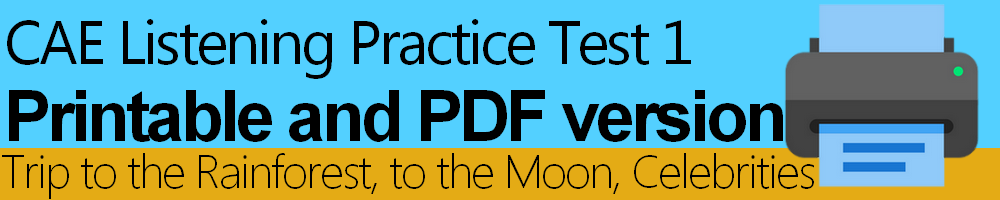 CAE Listening Practice Test 1 Printable and PDF version