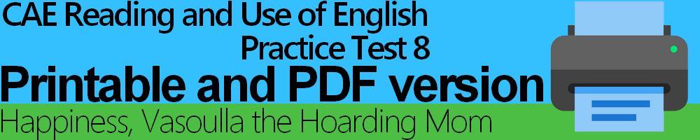 CAE Reading and Use of English Practice Test 8 Printable and PDF version