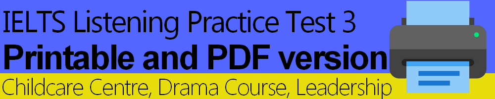IELTS Listening Practice Test 3 Printable and PDF version