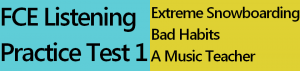 FCE Listening Practice Test 1 - EngExam.info