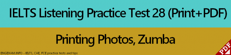Testing 28 IELTS Listening Practice Test 28 Printable - EngExam.info