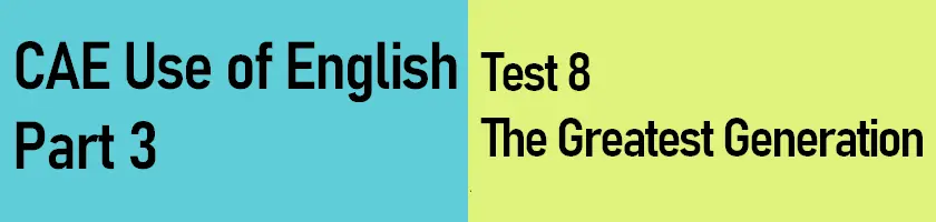 Click to take Test 8, Use of English C1 Part 3