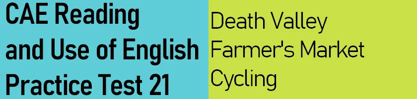 Click to take Test 21, CAE Reading and Use of English