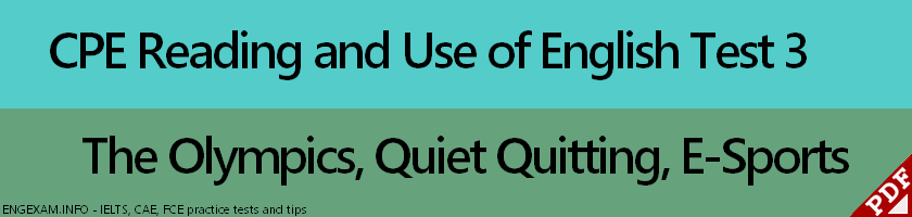 Click to take Test 3 of CPE Reading and Use of English