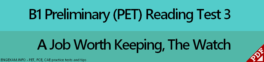 Click to take Test 3 of PET (B1 Preliminary) Reading