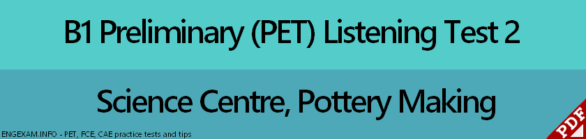 Click to take Test 2 of PET Listening